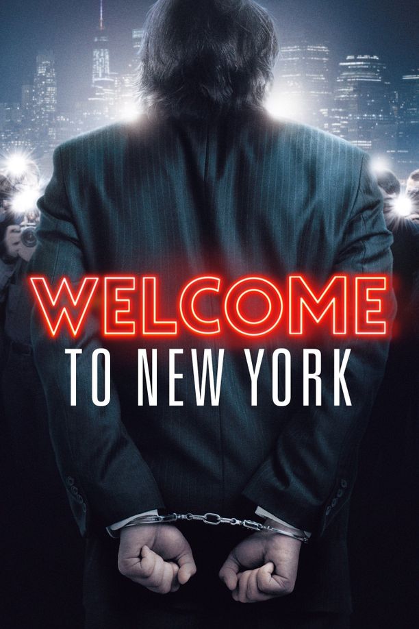欢迎来到纽约Welcome to New York (2014)