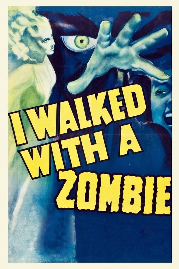 与僵尸同行I Walked with a Zombie (1943)