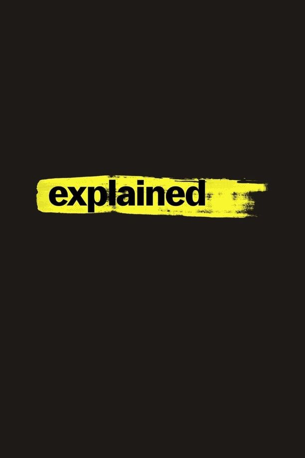 流行大百科    第⁨二⁩季
    Explained (2019)