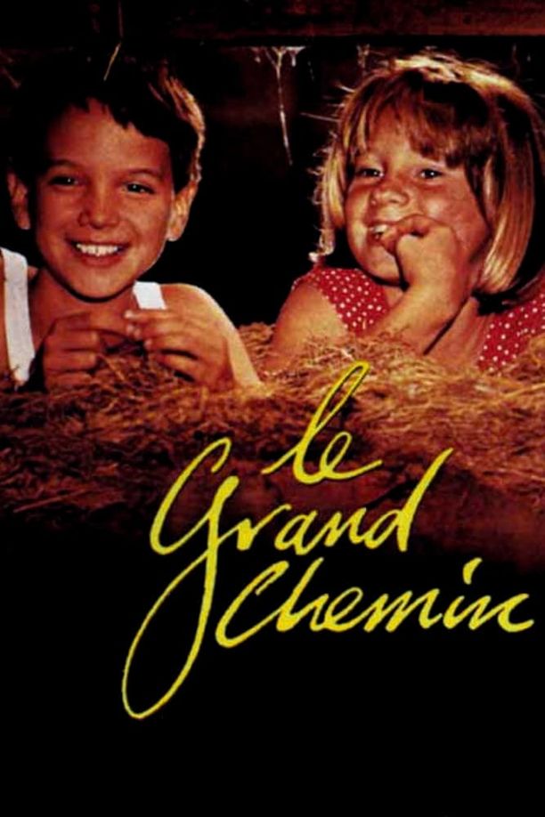大道Le Grand Chemin (1987)