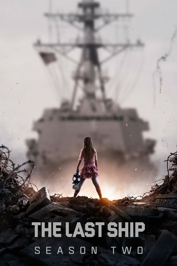 末日孤舰    第⁨二⁩季
    The Last Ship (2015)