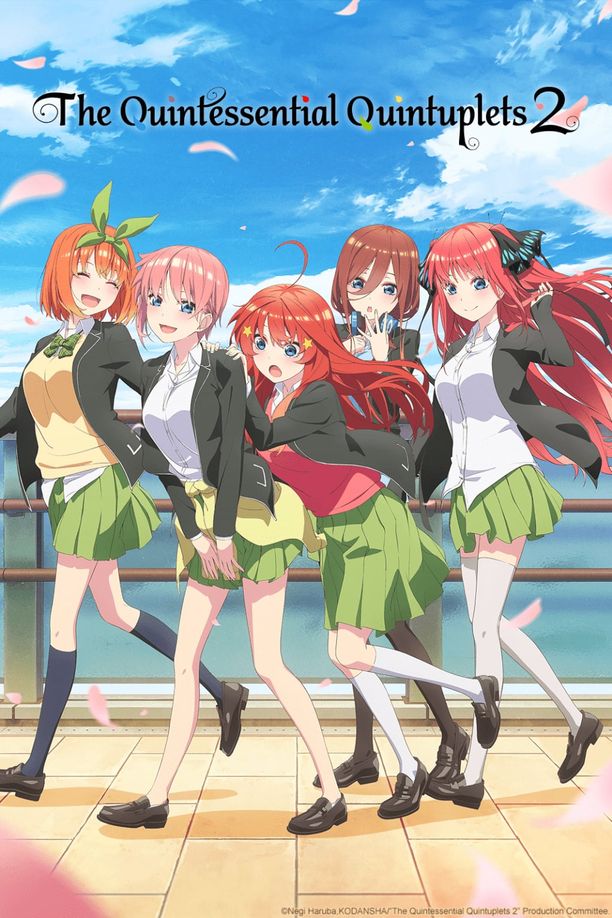 五等分的新娘    第⁨二⁩季
    五等分の花嫁 (2021)