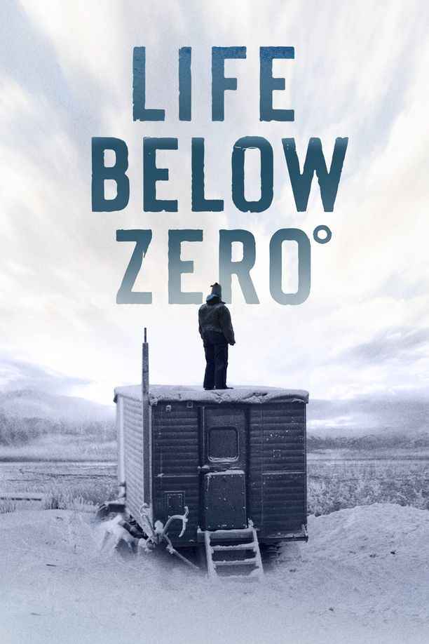 零度以下的生活    第⁨十九⁩季
    Life Below Zero (2022)