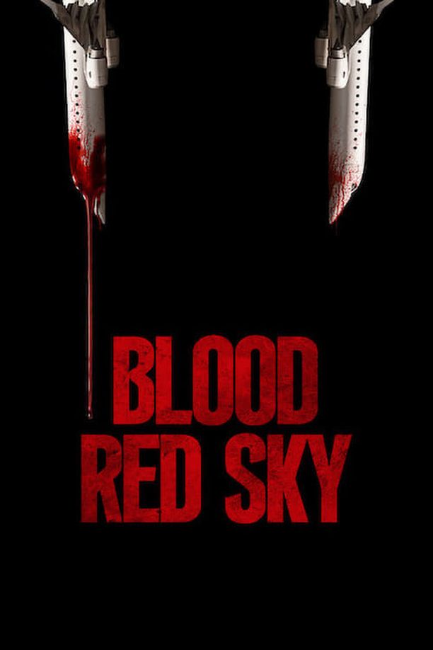 血色天劫Blood Red Sky (2021)
