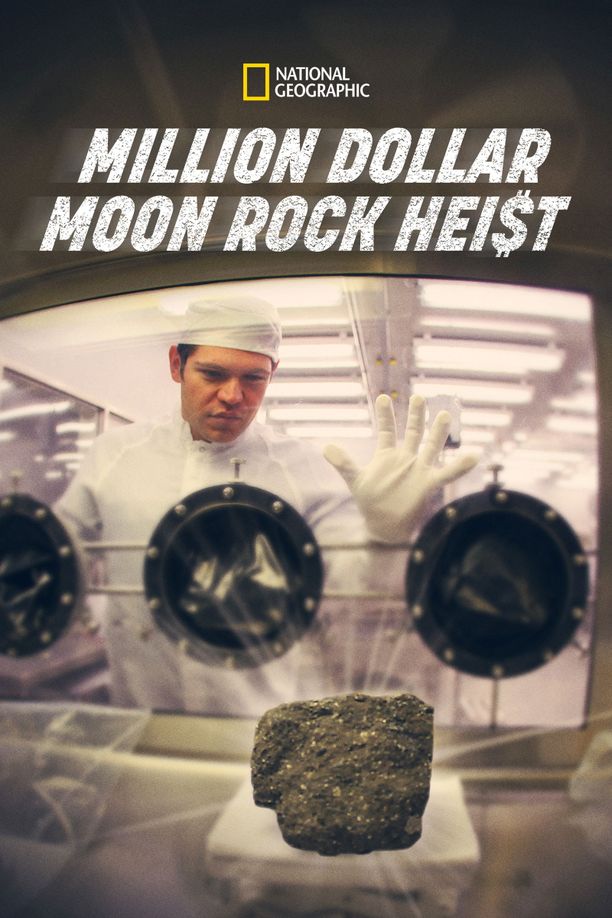 百万美元月岩偷窃案Million Dollar Moon Rock Heist (2012)