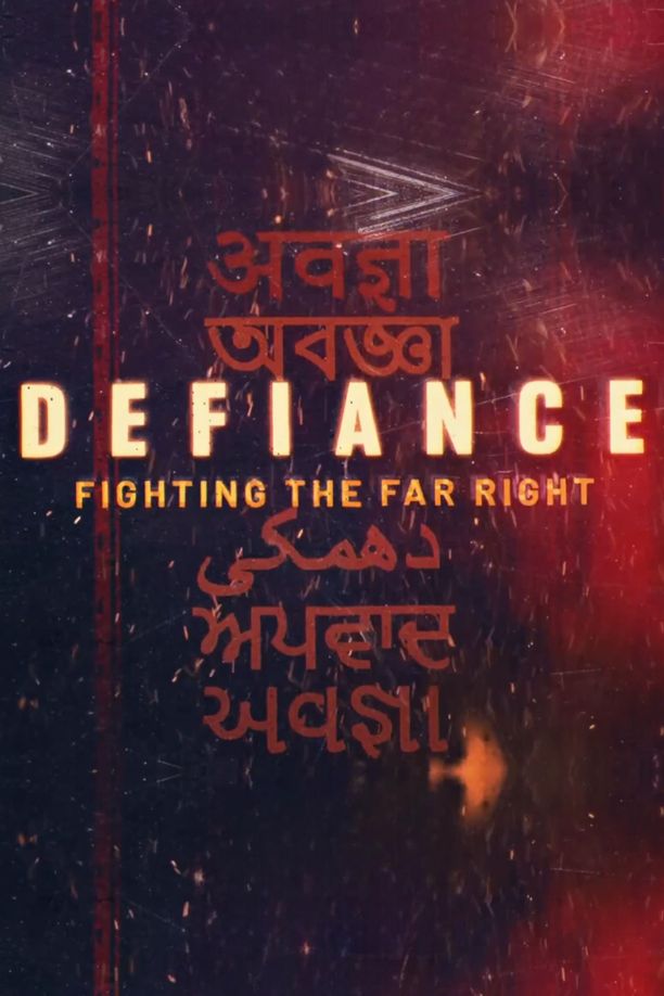 Defiance: Fighting the Far Right (2024)