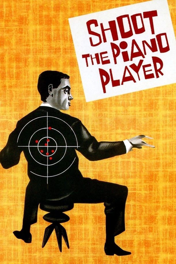 射杀钢琴师Tirez sur le pianiste (1960)