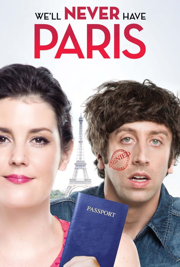 我们永远不会拥有巴黎We'll Never Have Paris (2014)