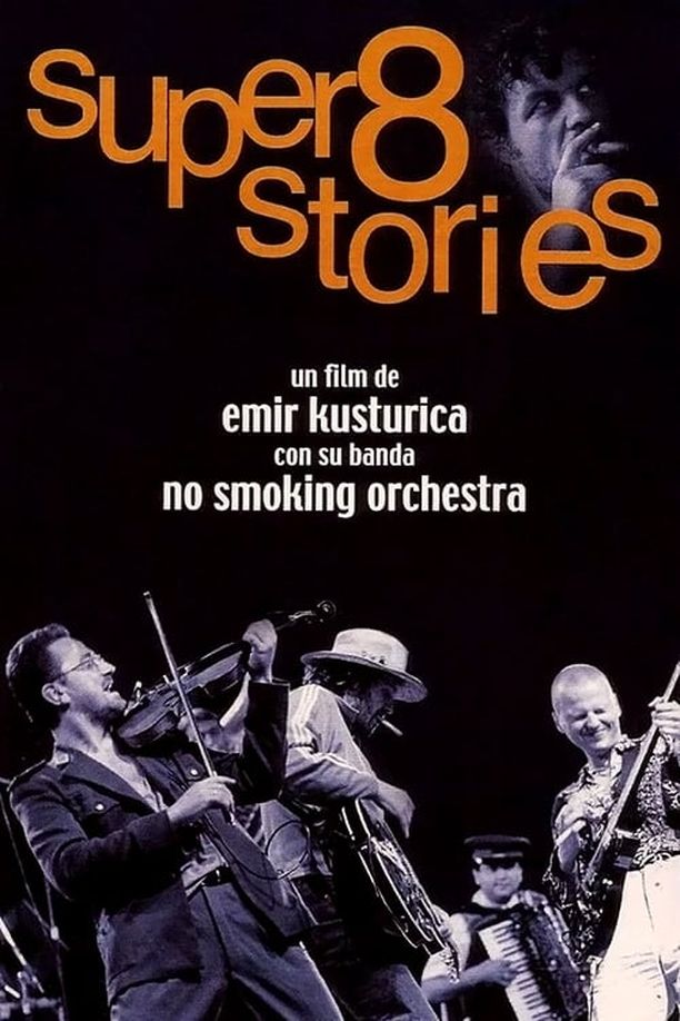 巴尔干朋克Super 8 Stories (2001)