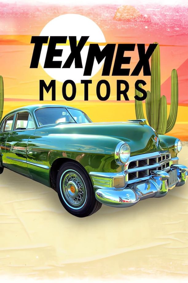 经典老车大翻修Tex Mex Motors (2023)