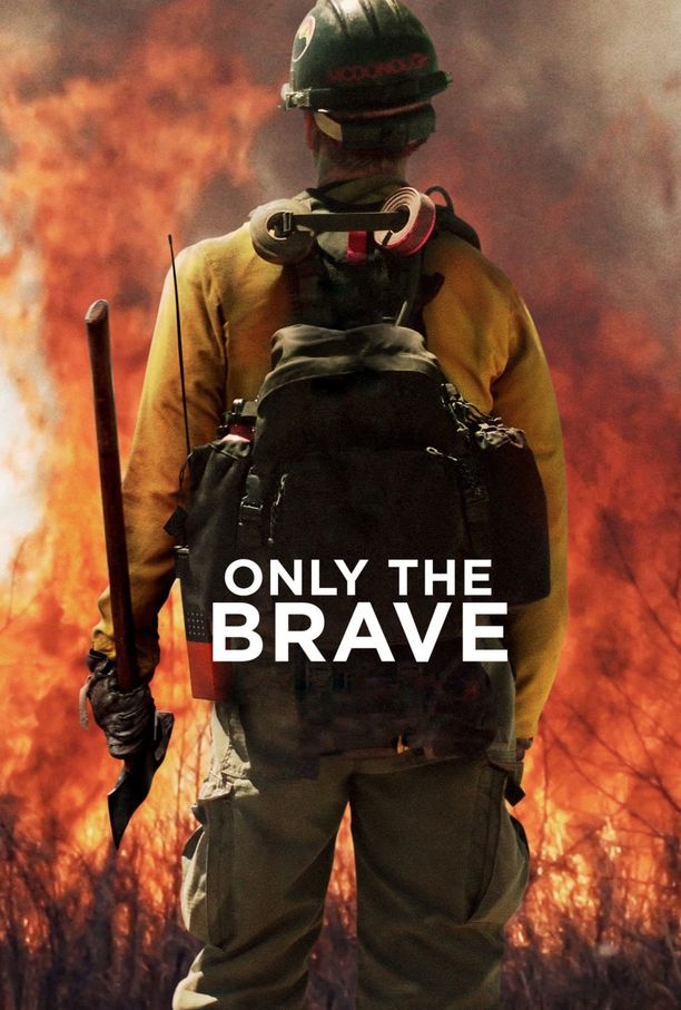勇往直前Only the Brave (2017)