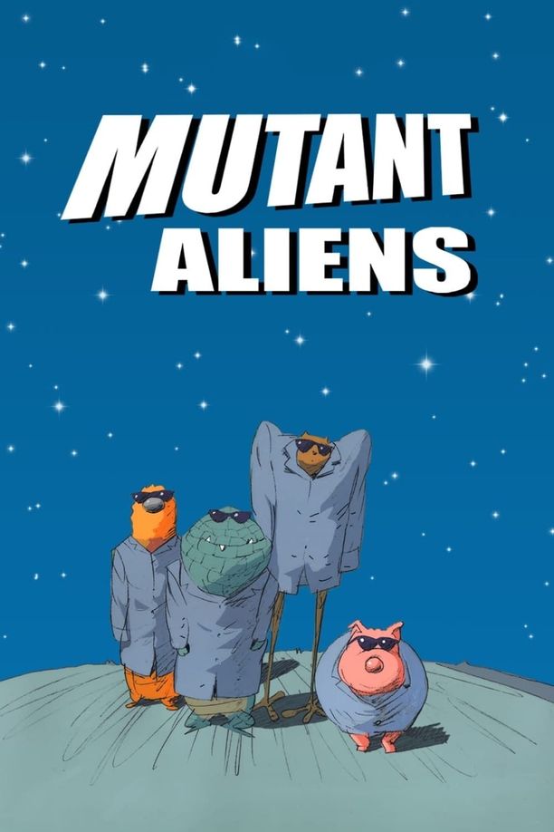 变种外星人Mutant Aliens (2002)