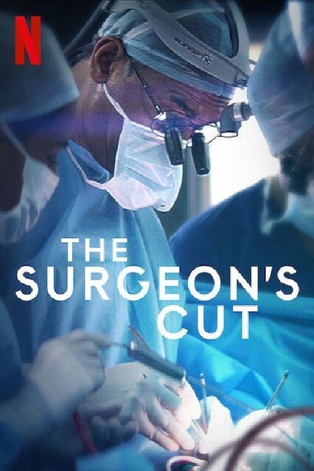 外科医生是怎样练成的The Surgeon's Cut (2020)