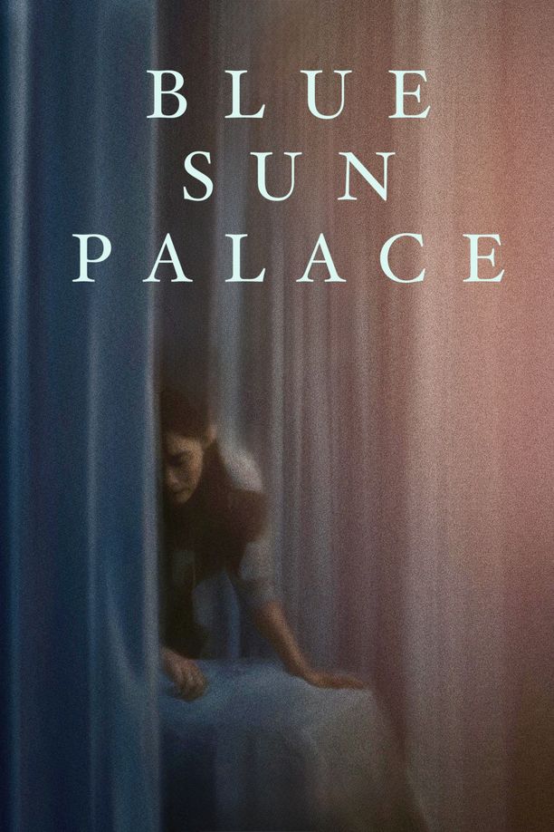 蓝色太阳宫Blue Sun Palace (2025)