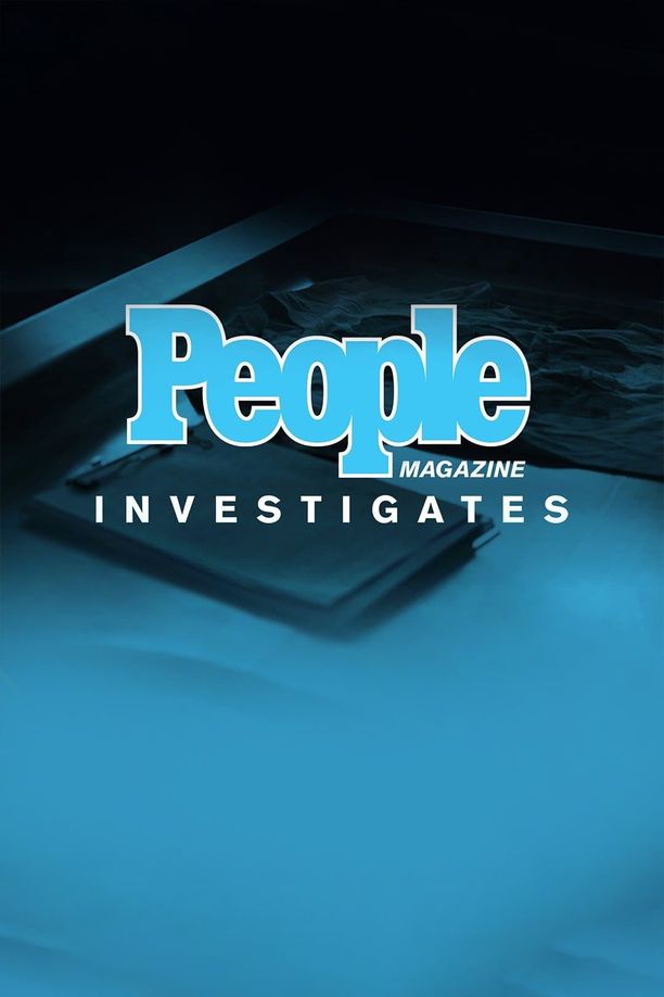 人物杂志犯罪调查    第⁨五⁩季
    People Magazine Investigates (2021)