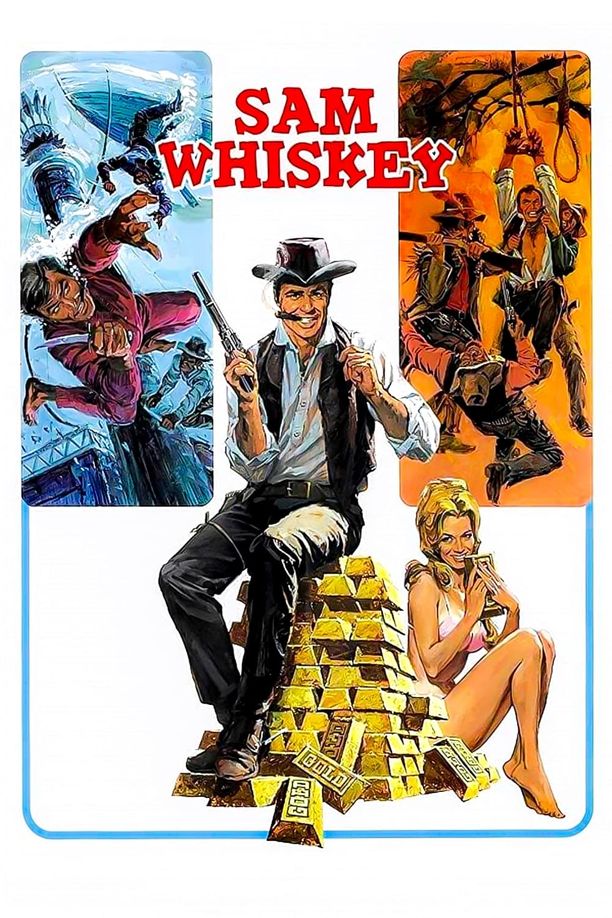 奇谋妙计三金刚Sam Whiskey (1969)