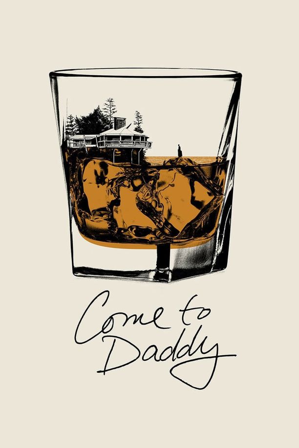 爹来靠Come to Daddy (2019)