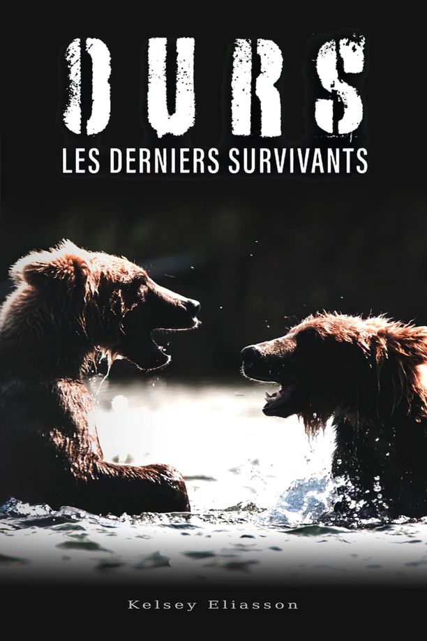 Bears : Ultimate Survivors (2019)