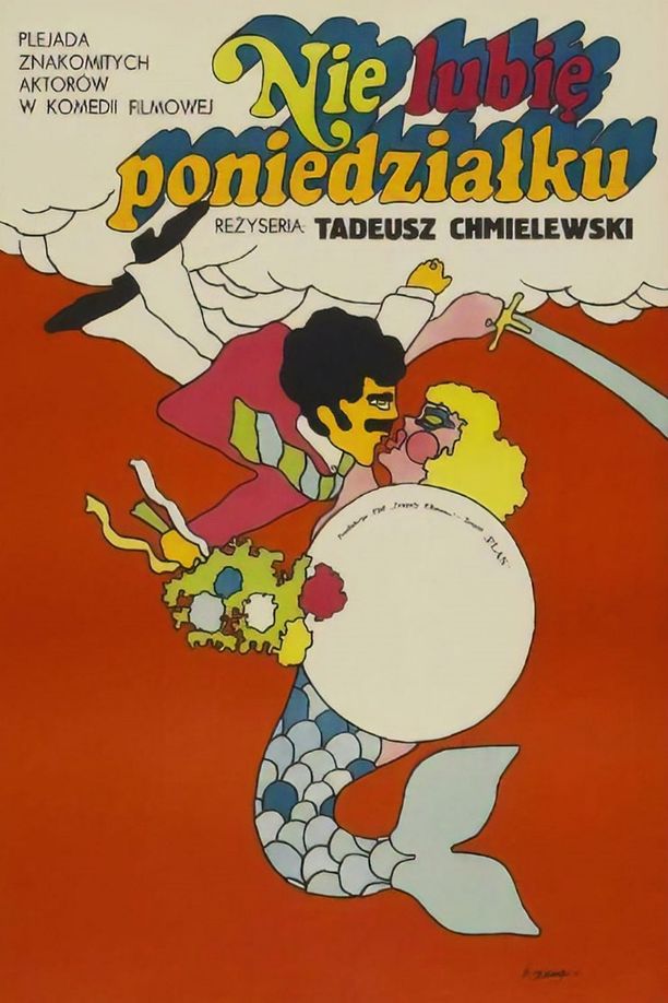 讨厌礼拜一Nie lubię poniedziałku (1971)