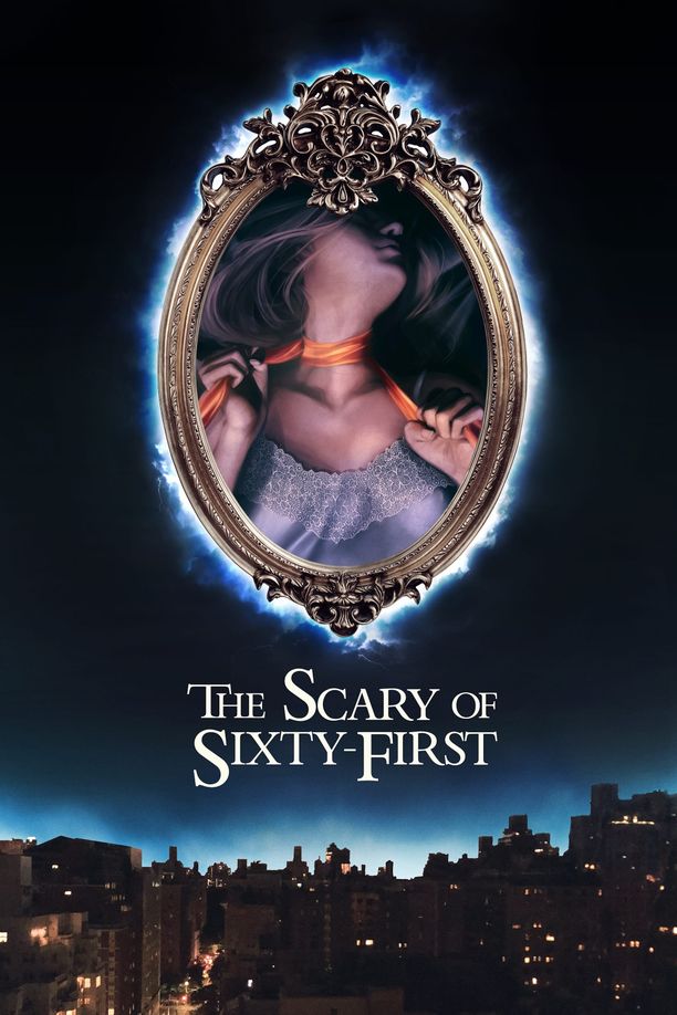 六十一号的恐怖The Scary of Sixty-First (2021)